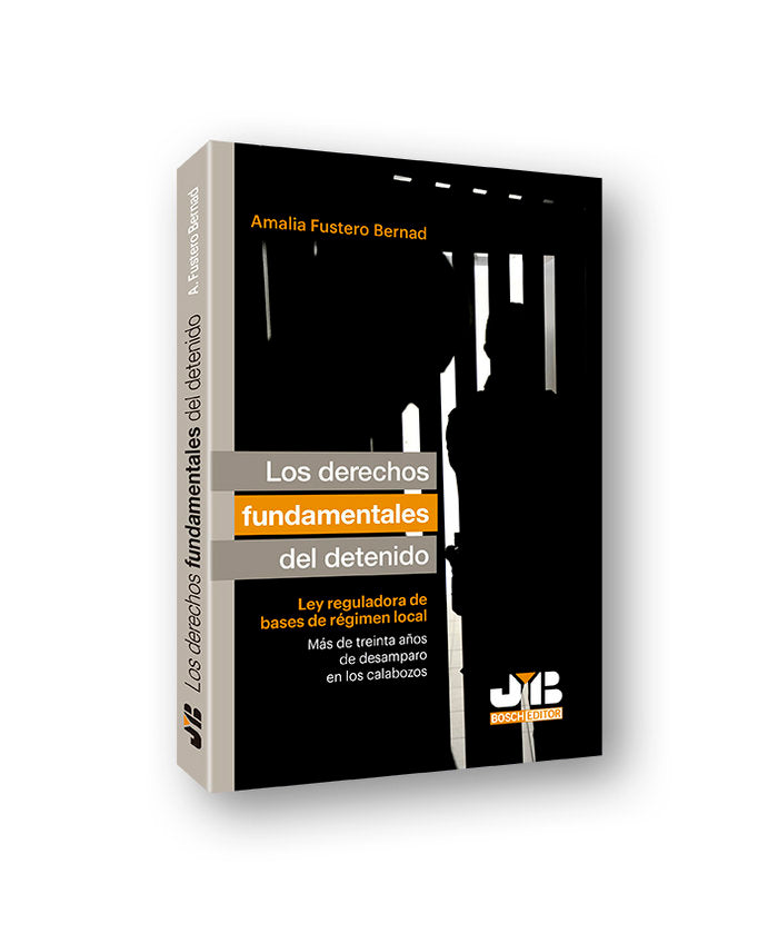 Los derechos fundamentales del detenido, de Fustero Bernad, Amalia | portada del libro