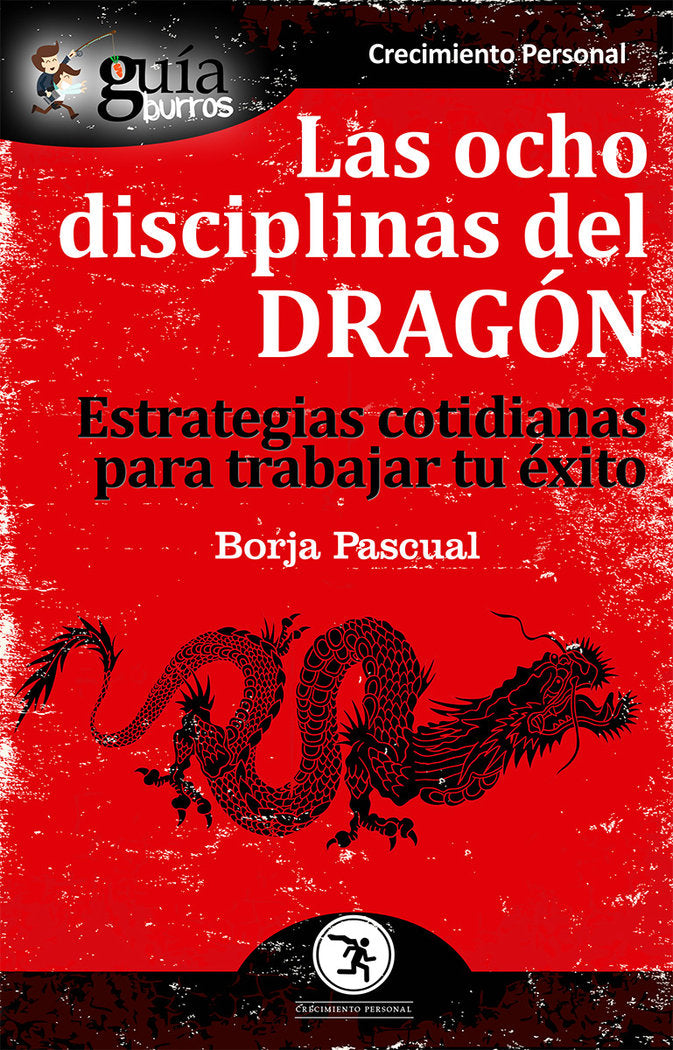 OCHO DISCIPLINAS DEL DRAGÓN, LAS, de Pascual Iribarren | portada del libro