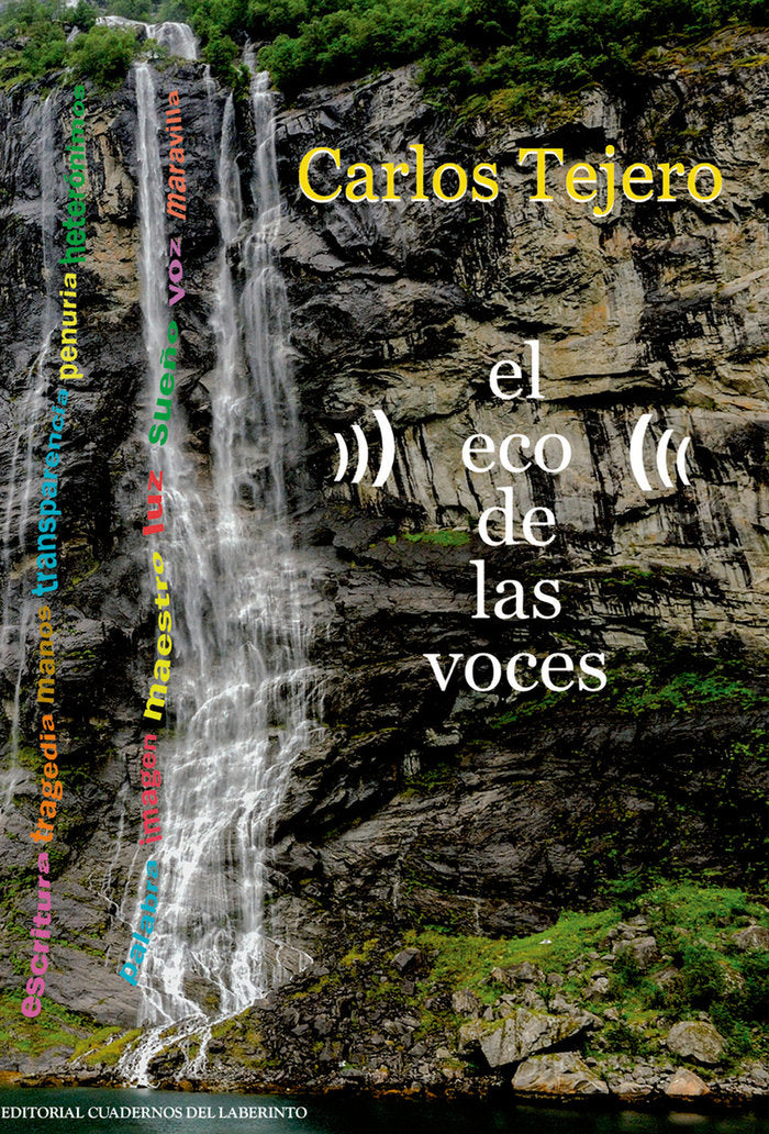 El eco de las voces, de Tejero Benito, Juan Carlos | portada del libro