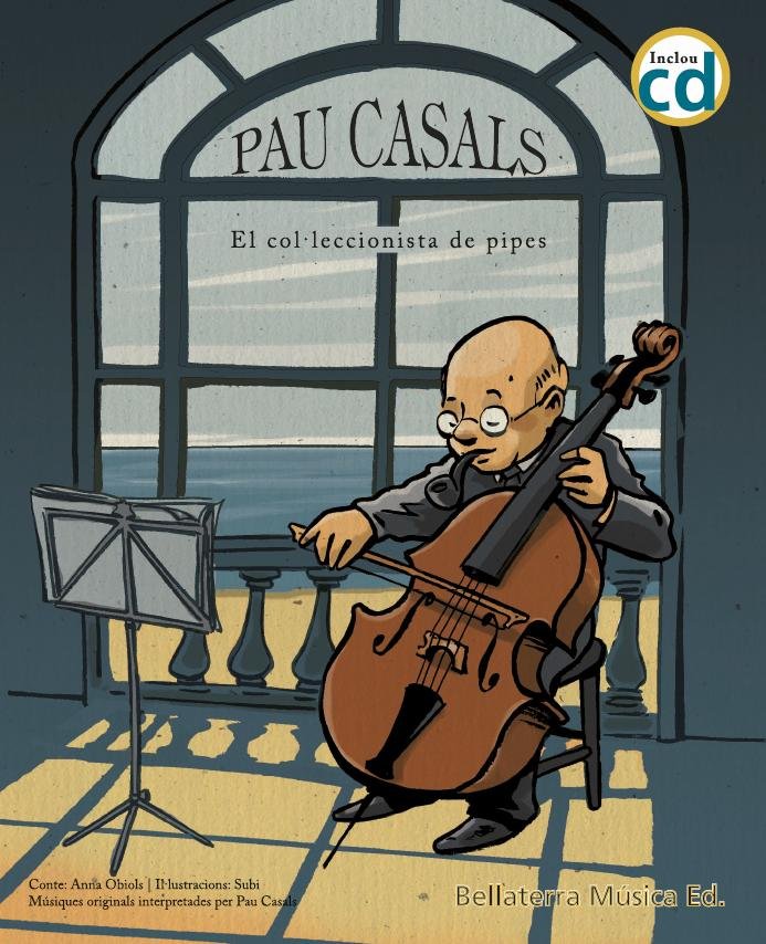 Pau Casals, el col·leccionista de pipes, de Obiols Llopart | portada del libro