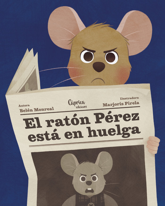 EL RATON PEREZ ESTA EN HUELGA, de MONREAL, BELEN | portada del libro