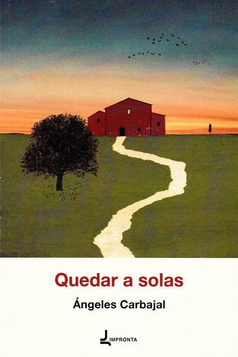 Quedar a solas, de Carbajal, Ángeles | portada del libro