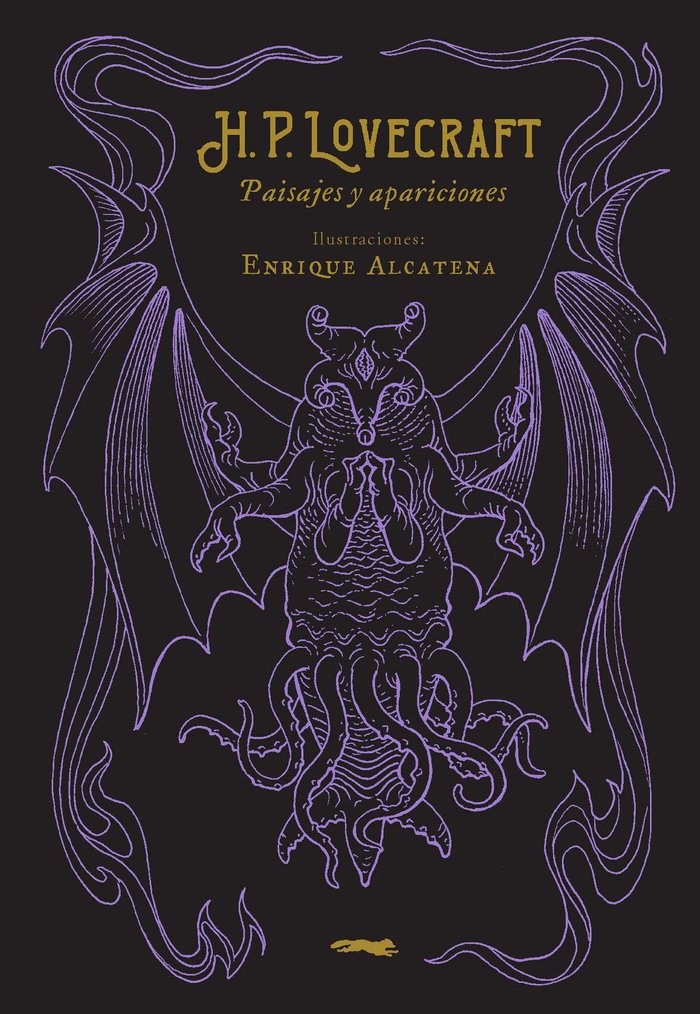 H. P. Lovecraft. Paisajes y apariciones, de Lovecraft, Howard Phillips | portada del libro