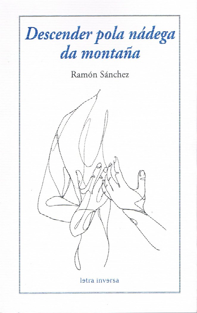Descender pola nádega da montaña, de Sánchez, Ramón | portada del libro