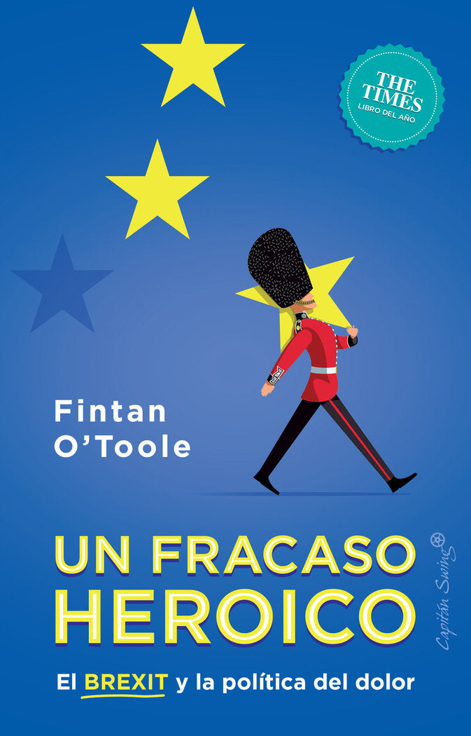 Un fracaso heroico., de O'toole, Fintan | portada del libro