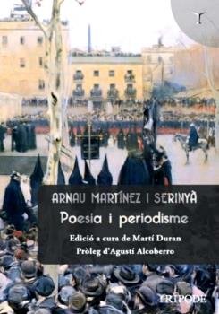 Poesia i periodisme, de Martínez Serinyà, Arnau | portada del libro
