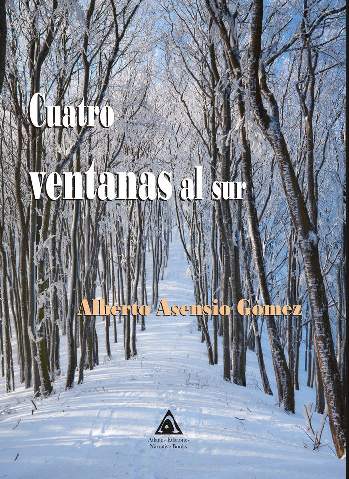Cuatro ventanas al sur, de Asensio Gómez, Alberto | portada del libro
