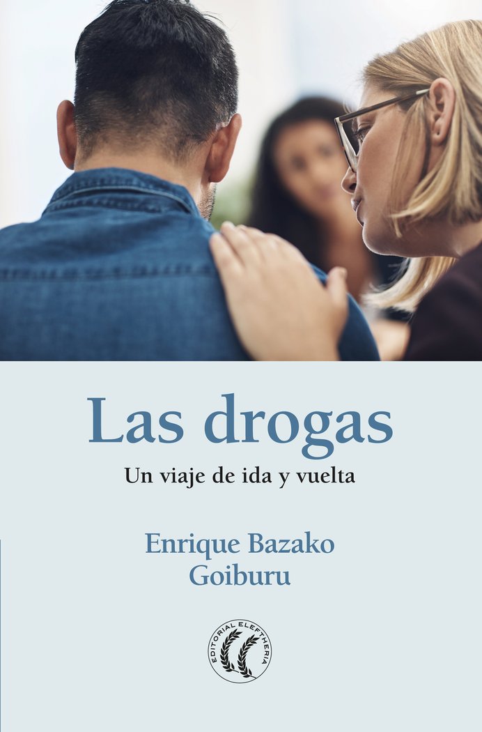 Las drogas, de Bazako Goiburu, Enrique | portada del libro