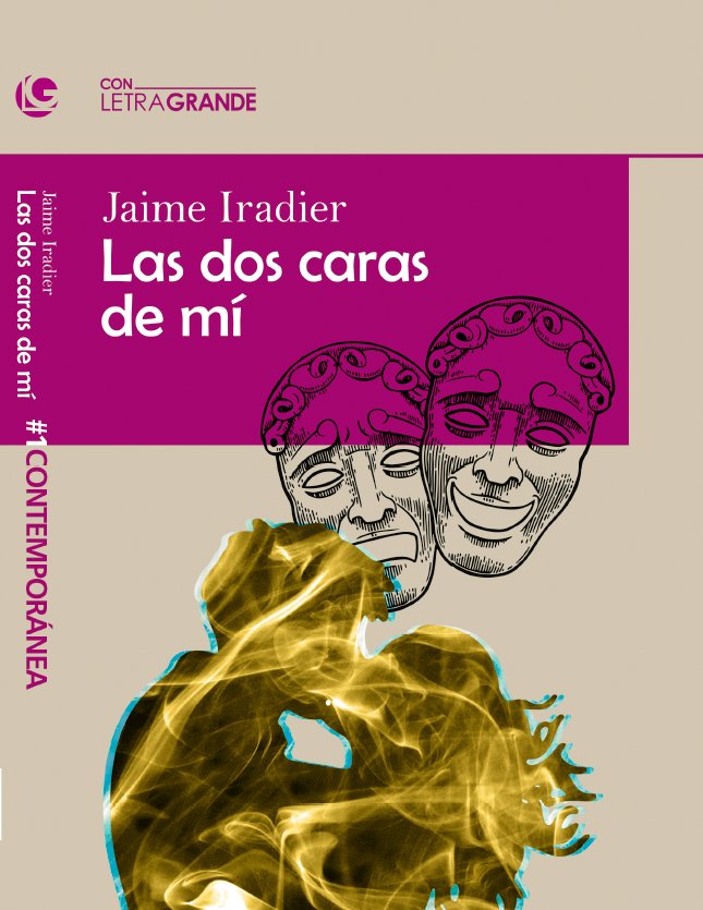 Las dos caras de mi. (edición en letra grande), de LetraGRANDE, Ediciones | portada del libro