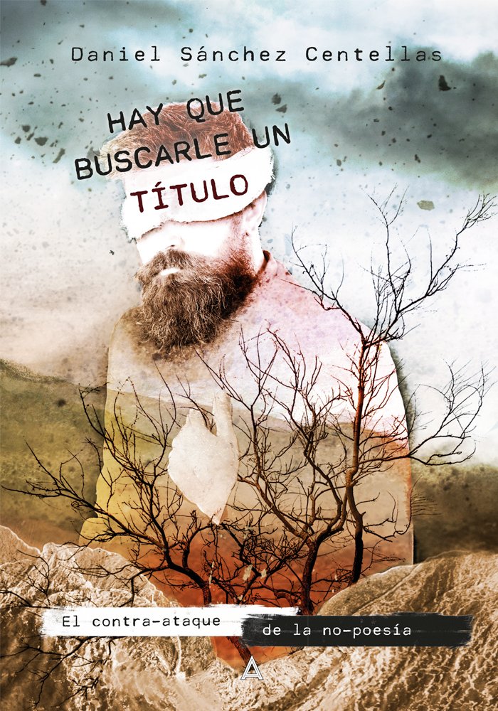 Hay que buscarle un título, de Sánchez Centellas | portada del libro