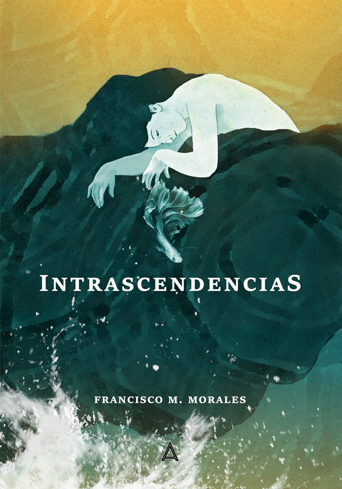 Intrascendencias, de Morales Morales | portada del libro