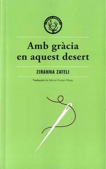 Amb gràcia en aquest desert, de Zateli, Zyranna | portada del libro