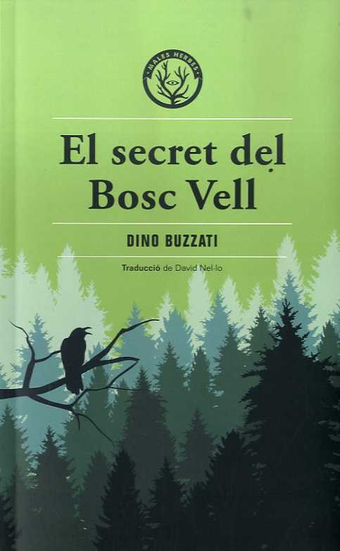 El secret del Bosc Vell, de Buzzati, Dino | portada del libro