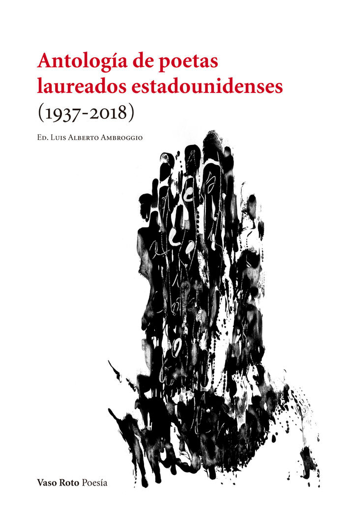 Antología de poetas laureados estadounidenses, de Ambroggio, Luis Alberto | portada del libro