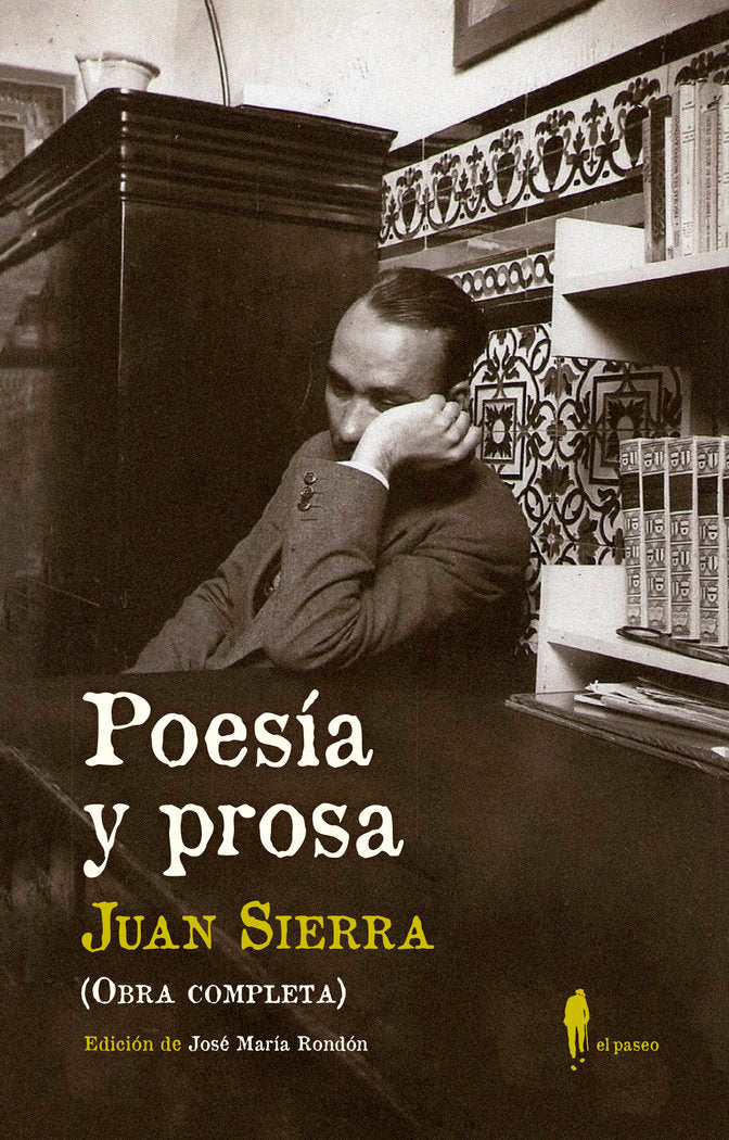 Poesía y prosa (Obra completa), de Sierra González, Juan | portada del libro