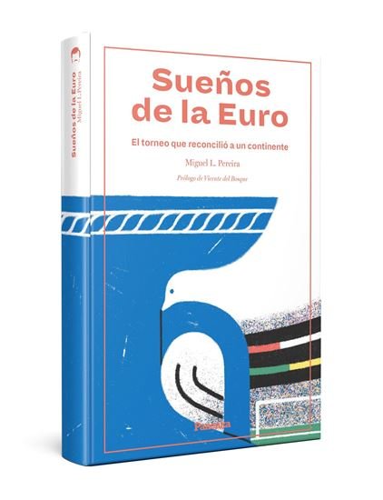 SUEÑOS DE LA EURO, de PEREIRA, MIGUEL | portada del libro