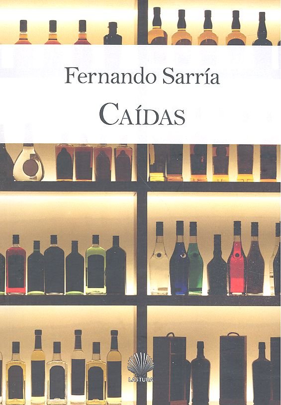 Caídas, de Sarría Abadía, Fernando | portada del libro