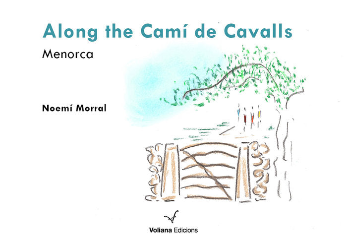 Along the Camí de cavalls, de Morral, Noemí | portada del libro