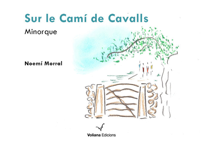 Sur le Camí de cavalls, de Morral, Noemí | portada del libro