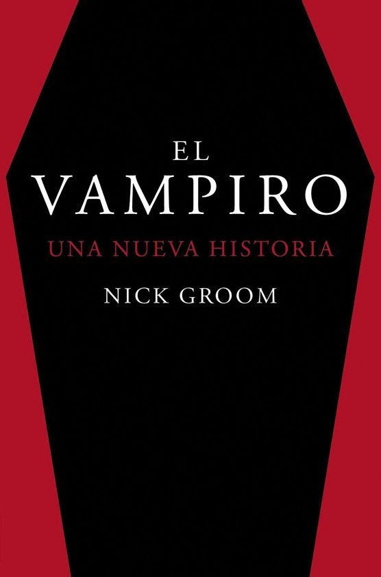 El vampiro, de Groom, Nick | portada del libro