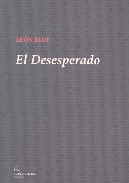 El Desesperado, de BLOY,LEON | portada del libro