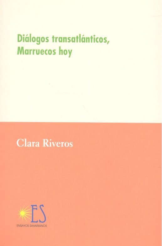 Diálogos transatlánticos, Marruecos hoy, de Rincón Riveros, Clara Inés | portada del libro