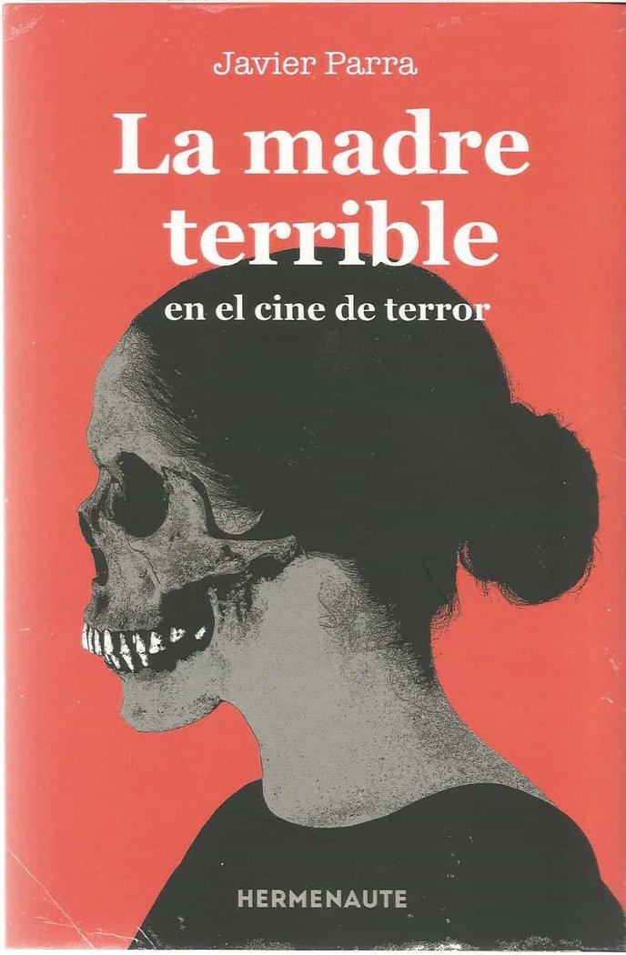 Madre terrible en el cine de terror, La, de PARRA | portada del libro