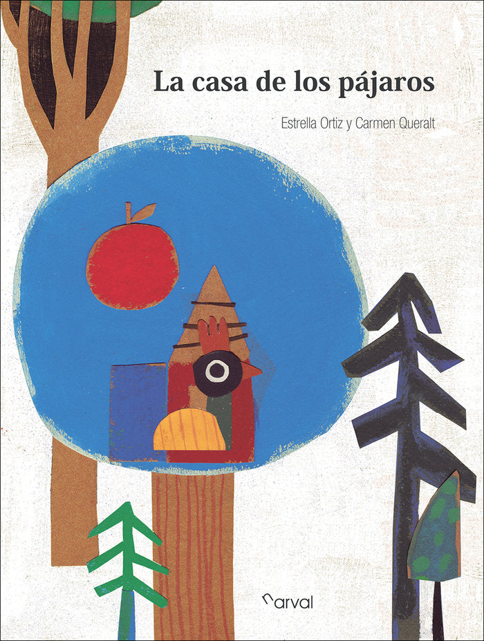 La casa de los pájaros, de Ortiz, Estrella | portada del libro