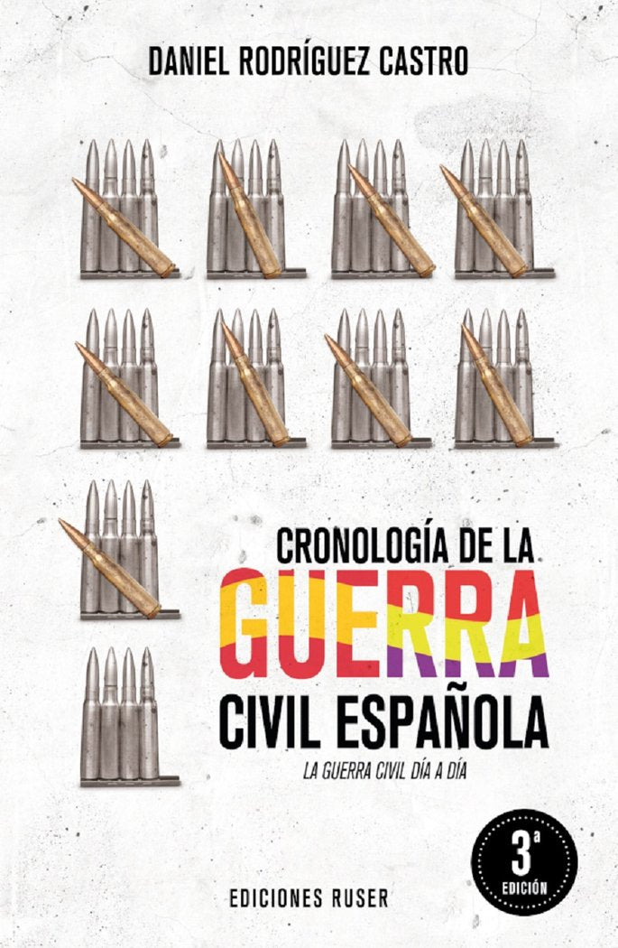 Cronología de la Guerra Civil Española, de Rodríguez Castro, Daniel | portada del libro
