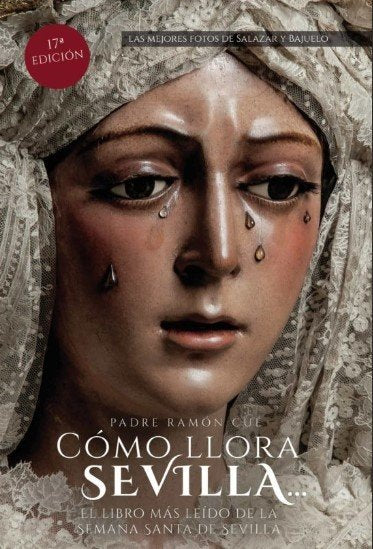 Como llora Sevilla, de Romano, S.J. Ramón Cué | portada del libro