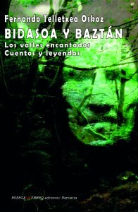 Bidasoa y Baztán, de Telletxea Oskoz, Fernando | portada del libro