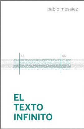 El texto infinito, de Messiez | portada del libro