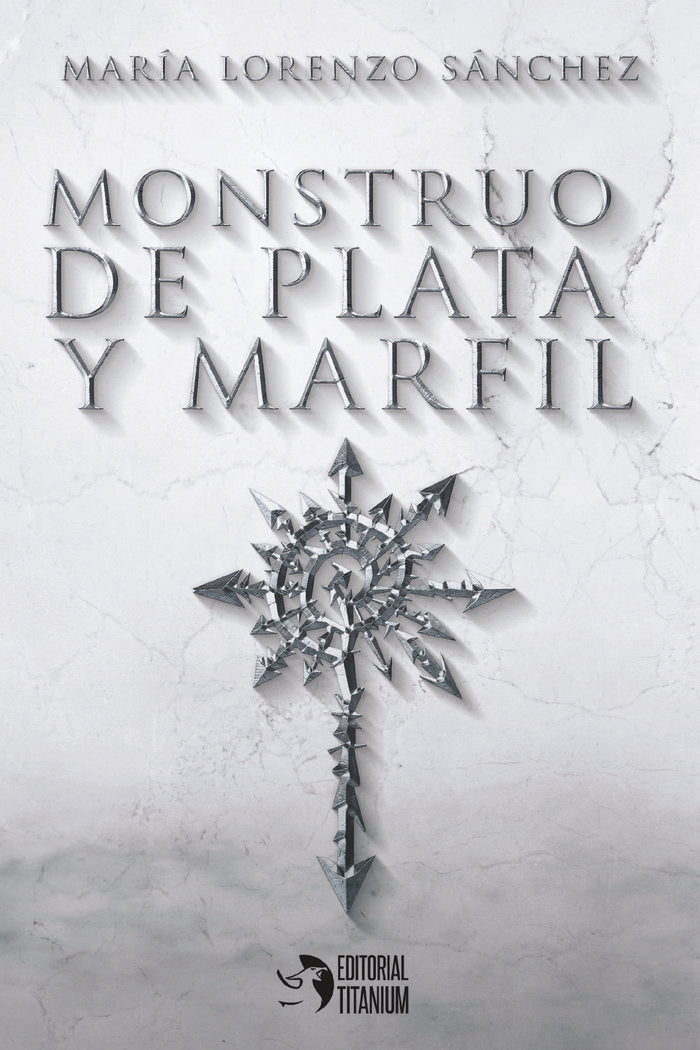 Monstruo de plata y marfil, de Lorenzo Sánchez, María | portada del libro
