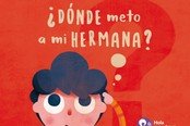DONDE METO A MI HERMANA, de BELTRAN IBARZ, PAULA | portada del libro