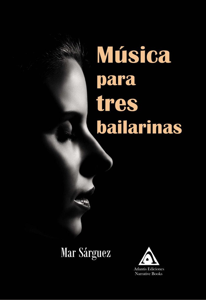 Música para tres bailarinas, de Sárguez, Mar | portada del libro