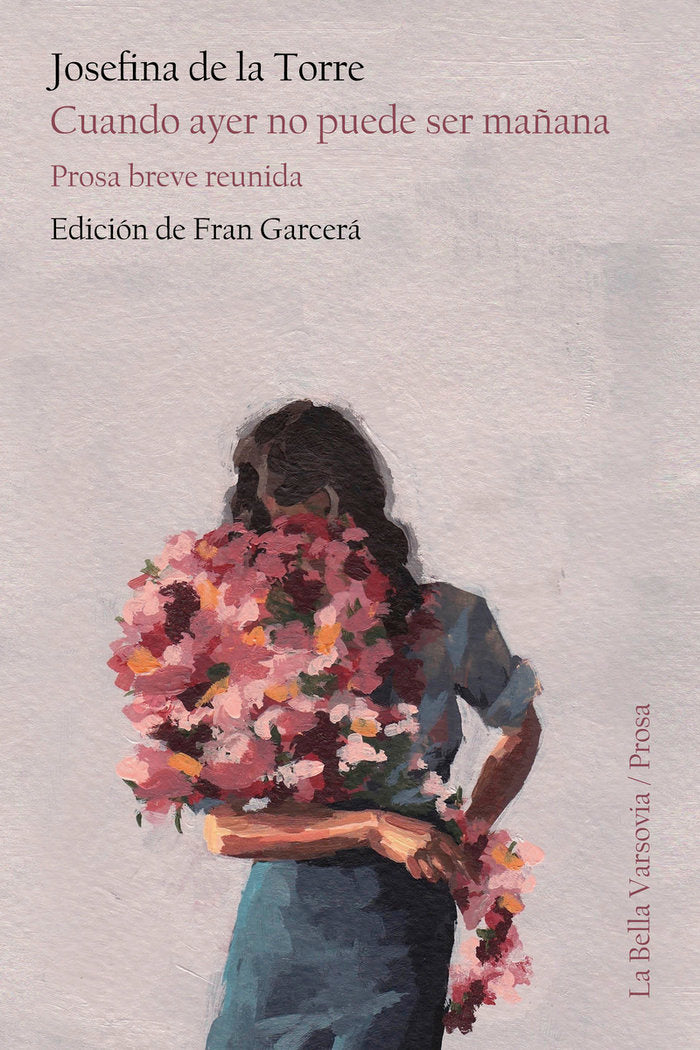 CUANDO AYER NO PUEDE SER MAÑANA, de DE LA TORRE, JOSEFINA | portada del libro