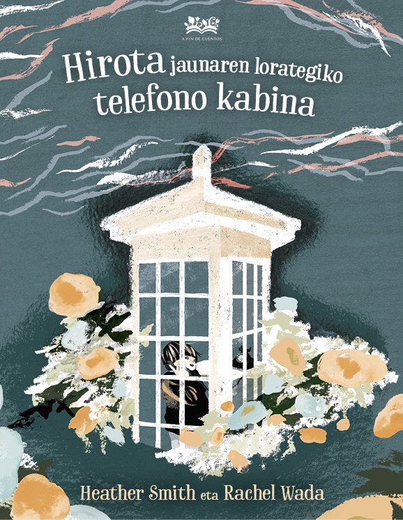 HIROTA JAUNAREN LORATEGIKO TELEFONO KABINA, de SMITH, HEATHER | portada del libro