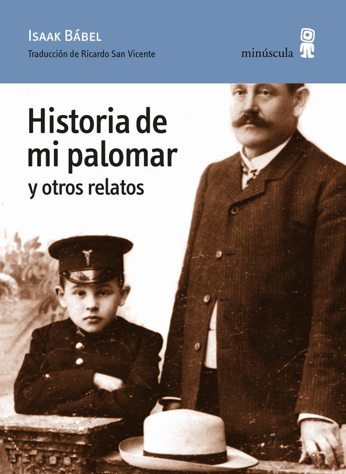 Historia de mi palomar y otros relatos, de Bábel, Isaak | portada del libro