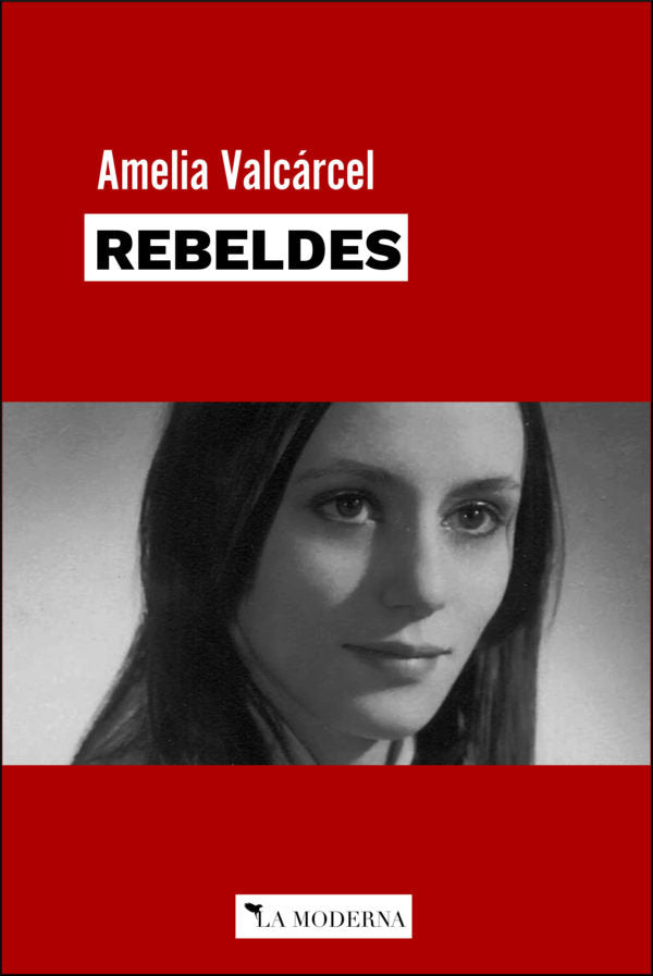 REBELDES, de AMELIA VALCARCEL | portada del libro