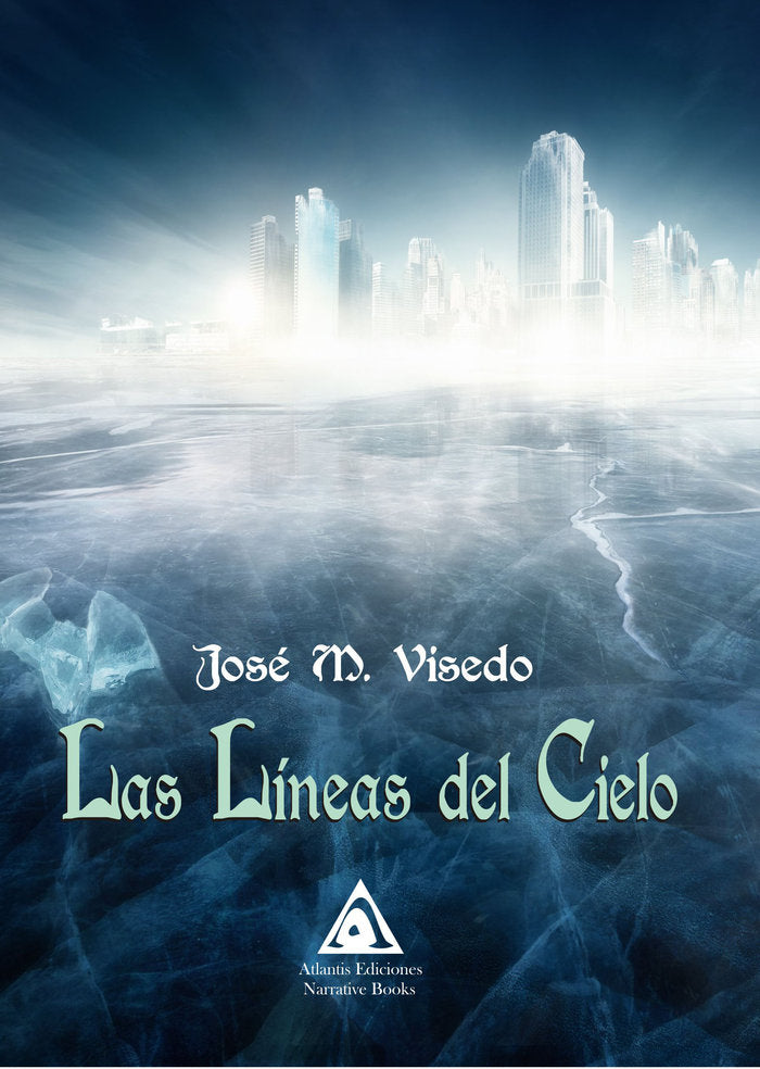 Las líneas del cielo, de Visedo, José M. | portada del libro