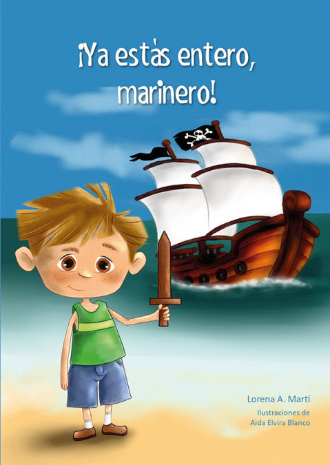 YA ESTAS ENTERO MARINERO, de ALCAIDE MARTI, LORENA | portada del libro