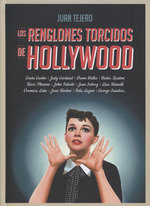 RENGLONES TORCIDOS DE HOLLYWOOD, LOS, de Tejero García Tejero | portada del libro