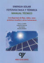 Energía solar fotovoltaica y térmica. Manual técnico., de Madrid Vicente, Antonio | portada del libro