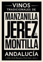 Jerez, Manzanilla y Montilla, de Peter Liem | portada del libro