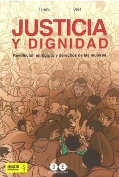 JUSTICIA Y DIGNIDAD, de FERENC BA | portada del libro