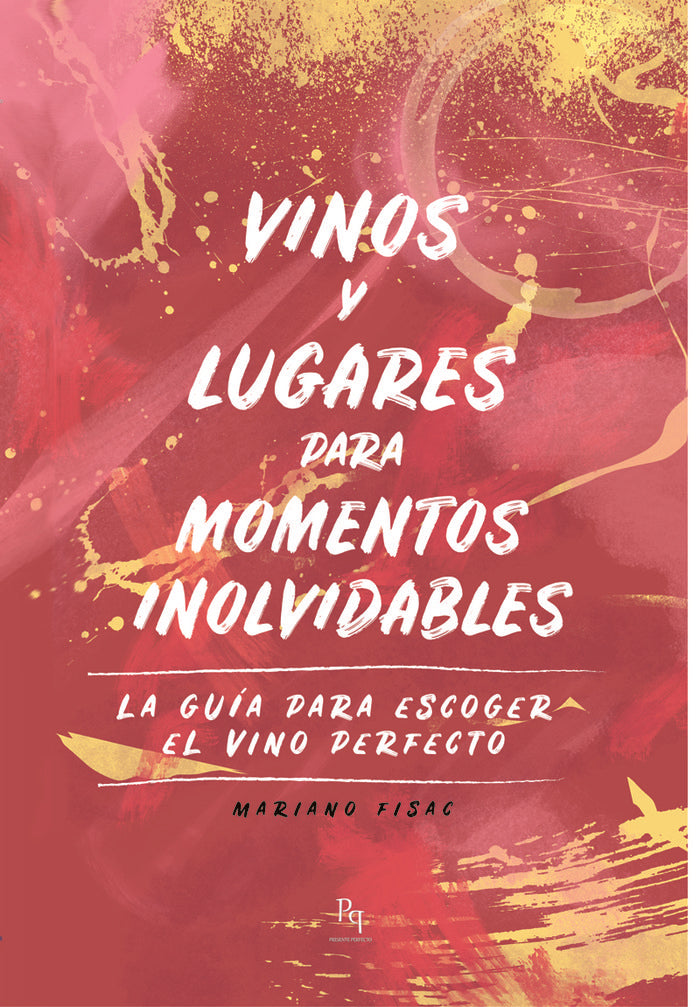 Vinos y lugares para momentos inolvidables, de Fisac Muíños, Mariano | portada del libro