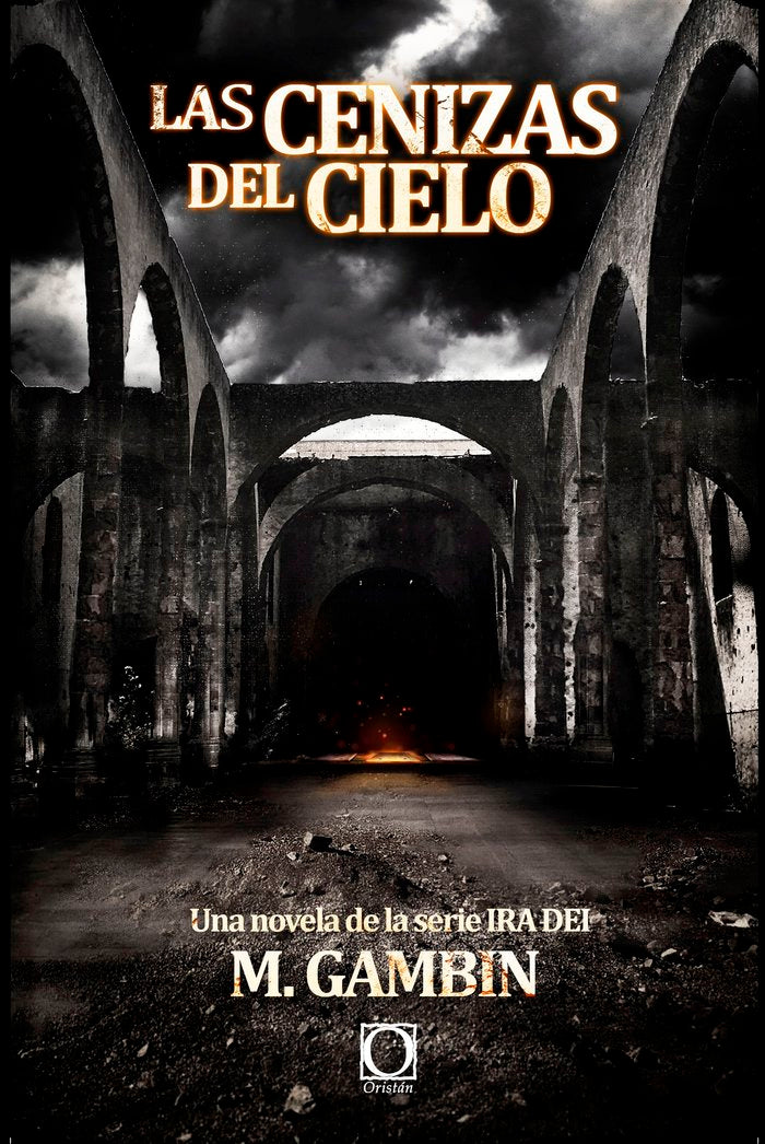 Las cenizas del cielo, de Gambin, Mariano | portada del libro