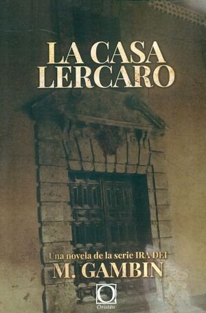 La casa Lercaro, de GAMBIN GARCIA, MARIANO | portada del libro