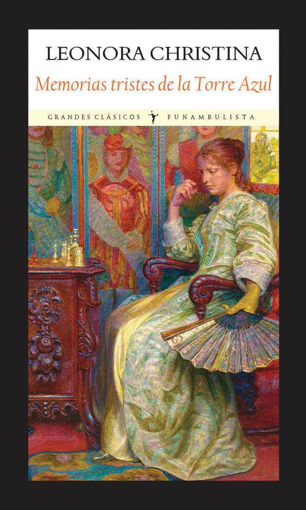 MEMORIAS TRISTES DE LA TORRE AZUL, de ULFELDT, LEONORA CHRISTINA | portada del libro