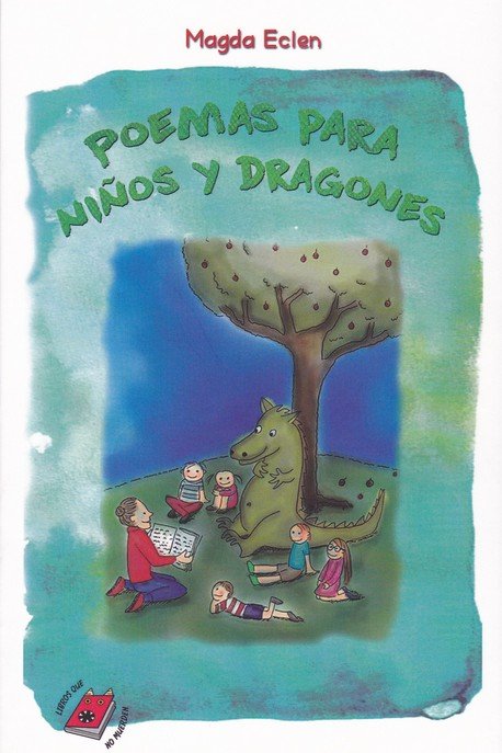 Poemas para niños y dragones, de Eclen, Magda | portada del libro